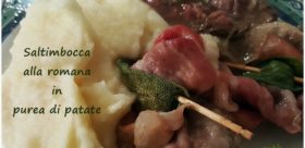 SALTIMBOCCA alla romana in purea di patate