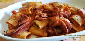 PACCHERI con POLIPETTI al sugo rosso