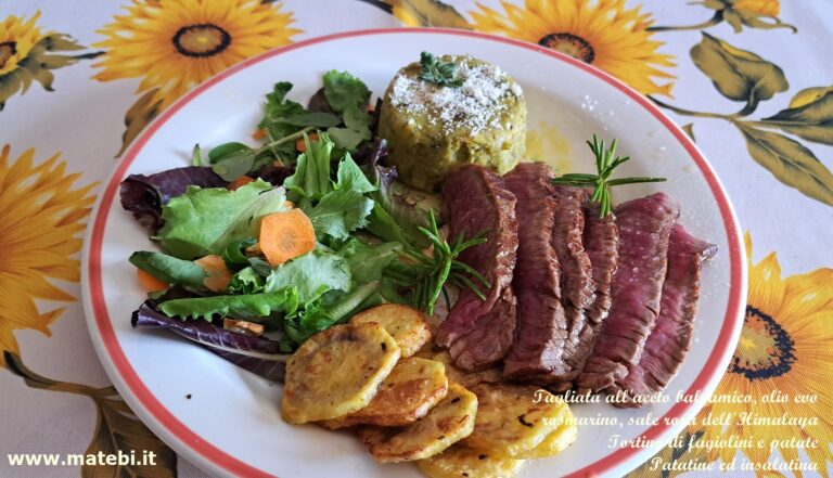 Tagliata all'aceto balsamico Tortino di fagiolini e patate Patatine ed insalatina